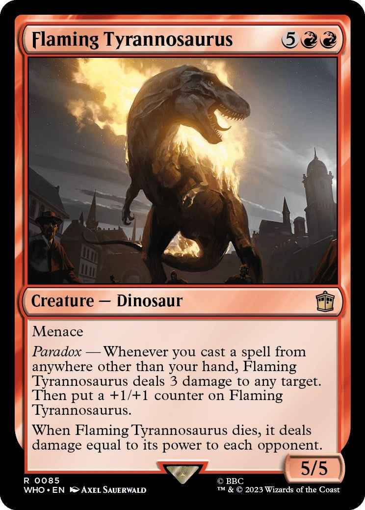 Flaming Tyrannosaurus (85) (WHO)