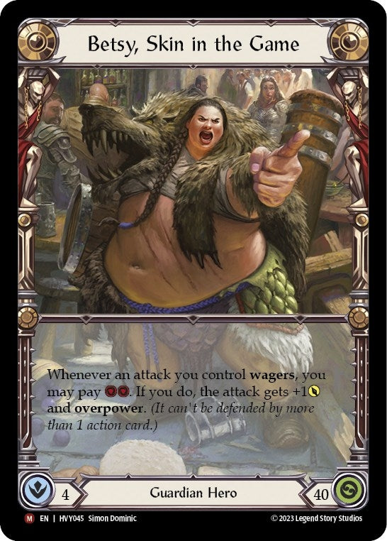 Betsy, Skin in the Game (HVY045) (HVY)