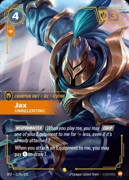 Jax - Unrelenting (Alternate Art) (119a/221) (SFD)