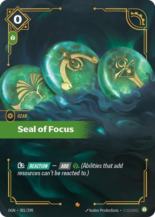Seal of Focus (081/298) (OGN)