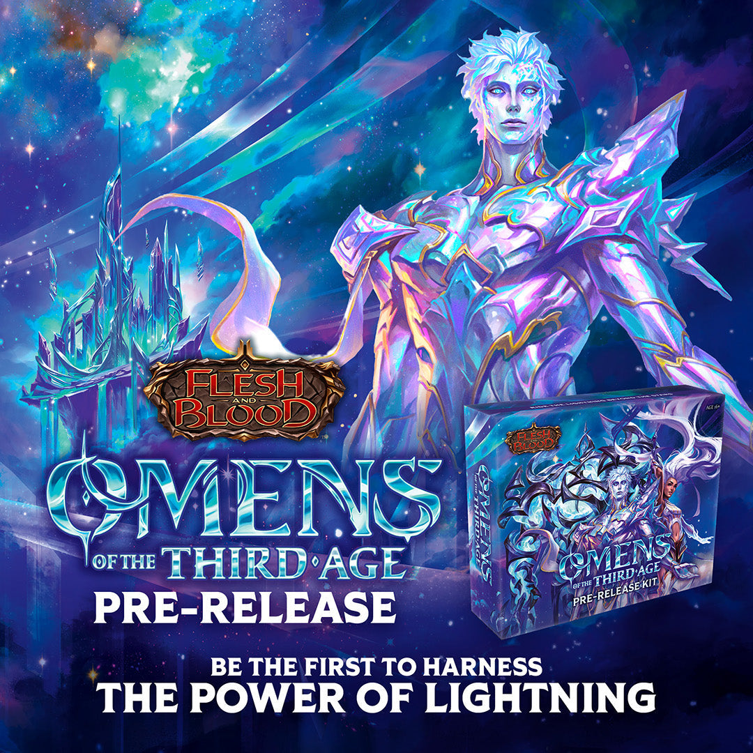 Flesh and Blood: Omens of the Third Age Pre-release May 29