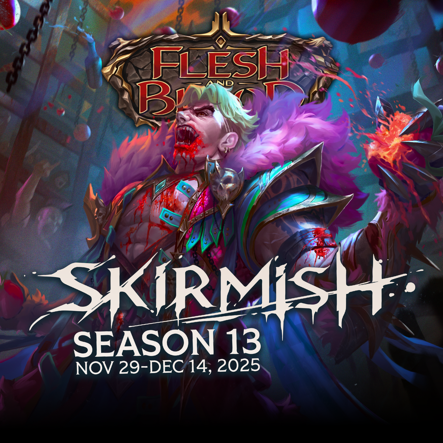 Flesh and Blood Skirmish Season 13 Blitz Dec 6