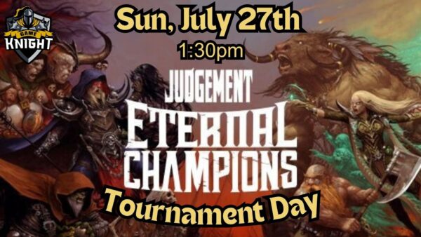 Judgement: Eternal Champions Tournament Ticket - July 27